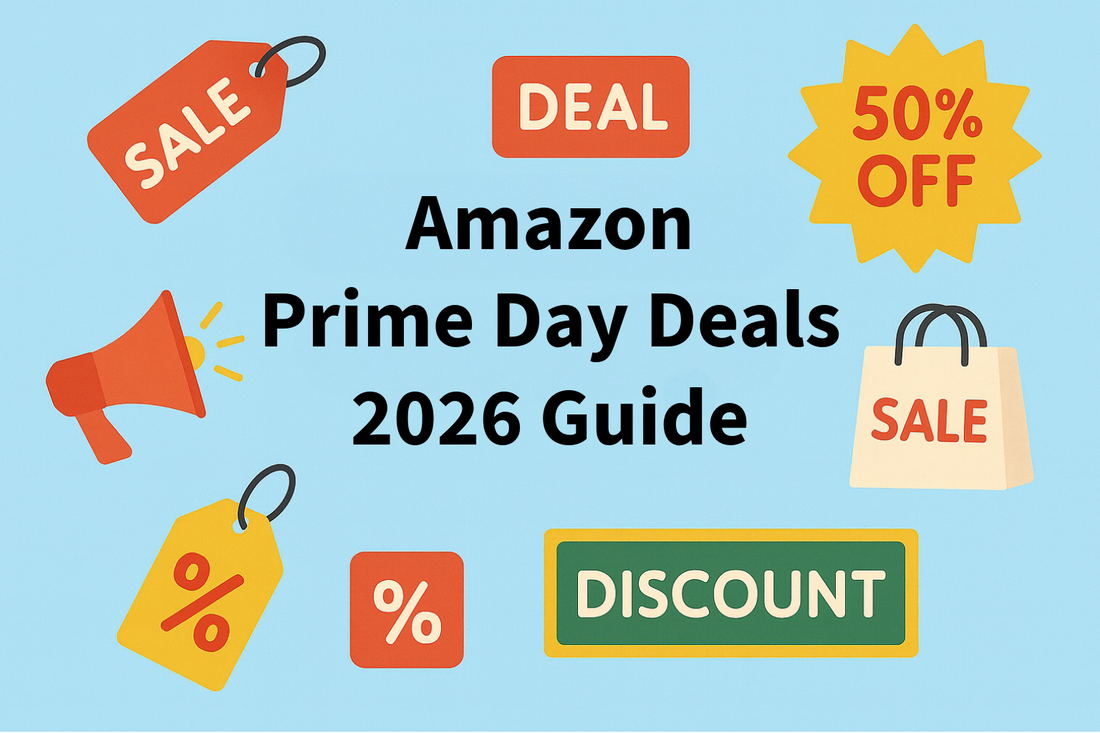 The Ultimate Canadian Guide to Scoring Deals during Amazon Prime Day Deals 2026